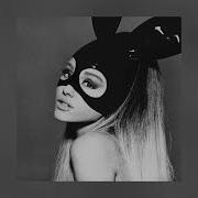 Dangerous Woman Ariana Grande Speed Up