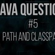 Path And Classpath Output