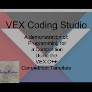 VEX Coding Studio Competition Template