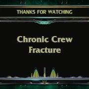 Chronic Crew Fracture
