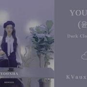 Younha 윤하 Dark Cloud 먹구름 KVaux Remix
