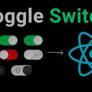 Creating A Custom Toggle Switch In React Using React Switch