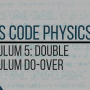 Pendulum 5 Double Pendulum Do Over