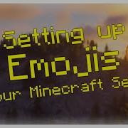 How To Add EMOJIS To A Minecraft Server