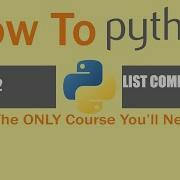 12 2 Lists List Comprehension Python For Beginners Data Structures Part 3
