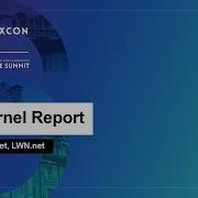 The Kernel Report Jonathan Corbet LWN Net