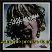 Help Papa Roach Legendado Pt Br Crooked Teeth 2017