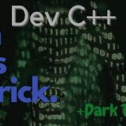 10 Dev C Tips And Tricks Dark Theme Time Saving Shortcuts