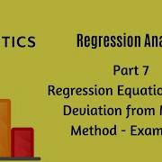 Regression Analysis Part 7 Deviation From Means Method Solved Example 1 Statistics