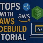GitOps With AWS CodeBuild Complete Hands On Tutorial For DevOps Engineers