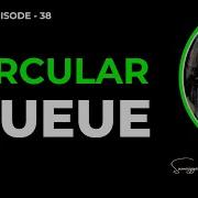 Episode 38 Circular Queue Queue Datastructure Algorithms Array Linkedlist Coding Codinglife
