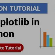 Matplotlib Python Tutorial Matplotlib In Python Learn In 15 Minutes Python Tutorial