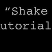 Tutorial Ccp Shake Tutorial