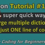 Tutorial 18 4 Different Ways To Merge Dictionaries In One Line Python Programming For Beginners