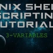Unix Shell Scripting Tutorials 3 Variables