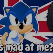 UK Sonic Was A MENACE