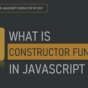 What Is Constructor Function In JavaScript