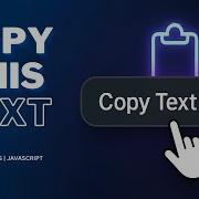 Create A Copy To Clipboard Button With Notification HTML CSS JavaScript Project