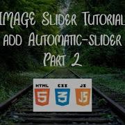 Image Slider Very Easy Html Css Jquery Part 2 Add Automatic Slider