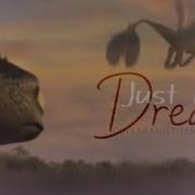 JUST A DREAM COLLAB MULTIFANDOM WITH THE BLACK SCAR