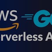 Go And AWS Code And Deploy A Serverless API