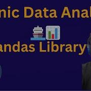 Titanic Dataset Analysis Using Pandas Step By Step Python Tutorial
