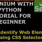 24 CSS Selector Locator In Selenium Selenium With Python Tutorial For Beginners
