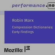Compression Dictionaries Early Findings Robin Marx Performance Sync 2025