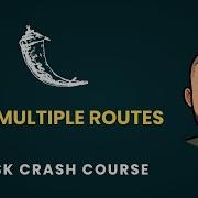 Flask Python Crash Course 2 Create Multiple Routes In Flask