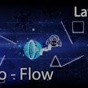 Layout Creo Flow By FantasticGMD Me Geometry Dash