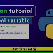 Python Programming Global Variable Software Testing