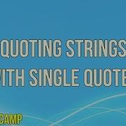 Quoting Strings With Single Quotes JavaScript Tutorial FreeCodeCamp