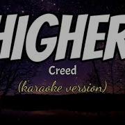HIGHER CREED Karaoke Version