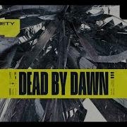 HIGHSOCIETY Daedric Dead By Dawn