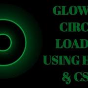 CSS Glowing Circle Loading Animation
