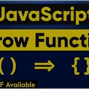 Arrow Function JavaScript In Easiest Way Es6 JavaScript