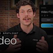 Nova Video Feature Getting Started