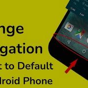 How To Change Android Phone Bottom Button Layout To Default Settings