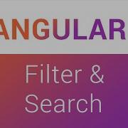Angular Search Angular Tutorial