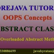 Core Java OOPS Video 3 Abstract Classes Overloaded Abstract Methods By Ratan Sir