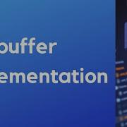 Fifo Buffer Implementation In C No Talking Task Based