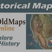 Exploring OldMapsOnline A Journey Through History With Old Maps