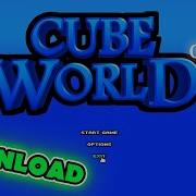Cube World Alpha Download And Common Issues