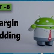 Android App Development Tutorial For Beginners Part8 Margin Padding