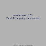 Introduction To Computational Fluid Dynamics Parallel Processing 1 Intro Parallel Computing