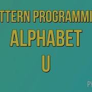 Write A Python Program To Print Alphabet Pattern U Pattern Programming Python Projects