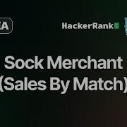Sock Merchant Sales By Match HackerRank Solution Golang