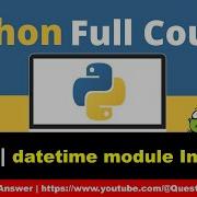 Datetime Module In Python Python Tutorial Day7 Python Python3 Pythontutorial Programming