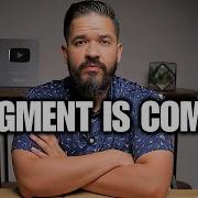 WARNING FROM GOD A TERRIBLE JUDGEMENT IS COMING