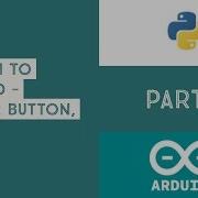 Python To Arduino Tkinter Button To Control LED